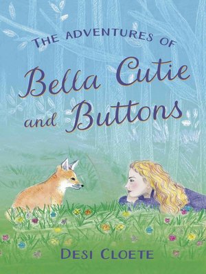 cover image of The Adventures of Bella Cutie and Buttons